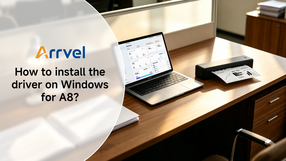 How to install the driver on Windows for A8?