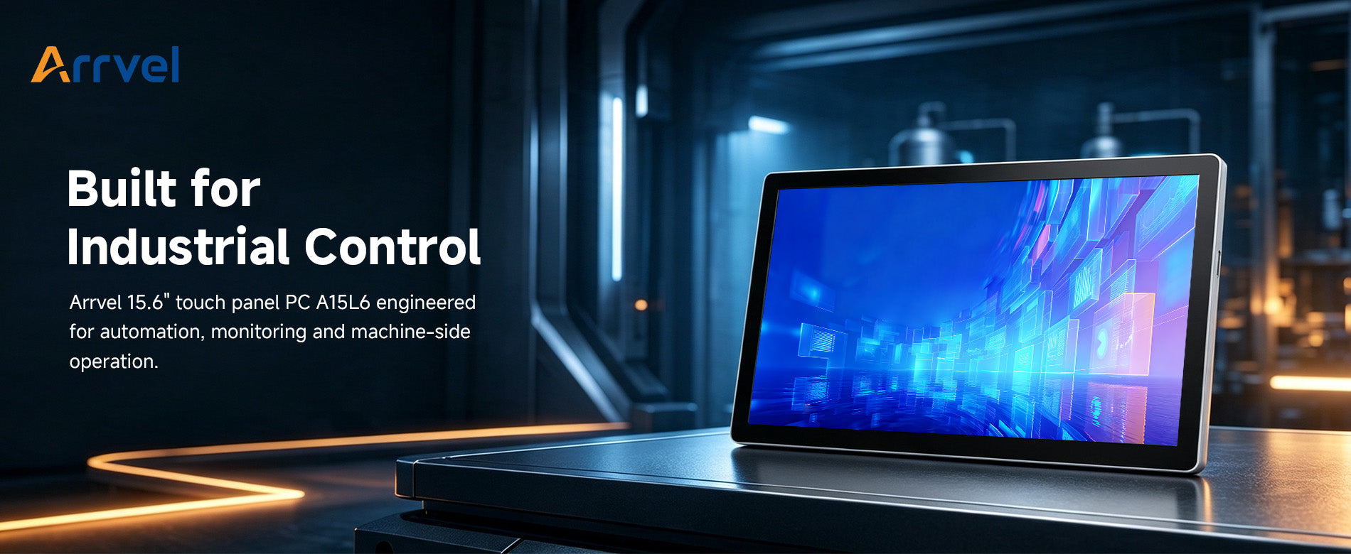 Arrvel A15L6 15.6-inch Android industrial panel PC for automation, monitoring and machine-side control