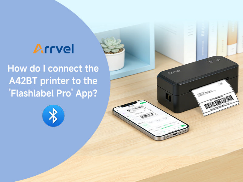 How do I connect the A42BT printer to the 'Flashlabel Pro' App?